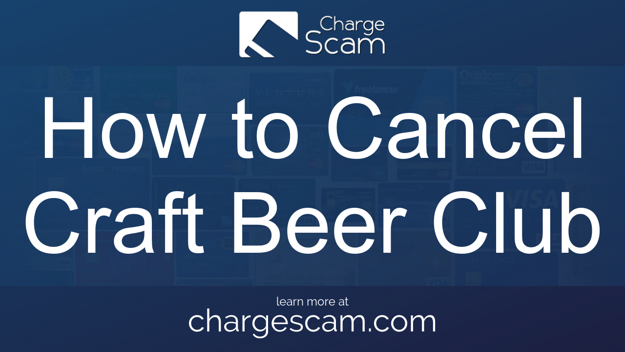 How to Cancel Craft Beer Club