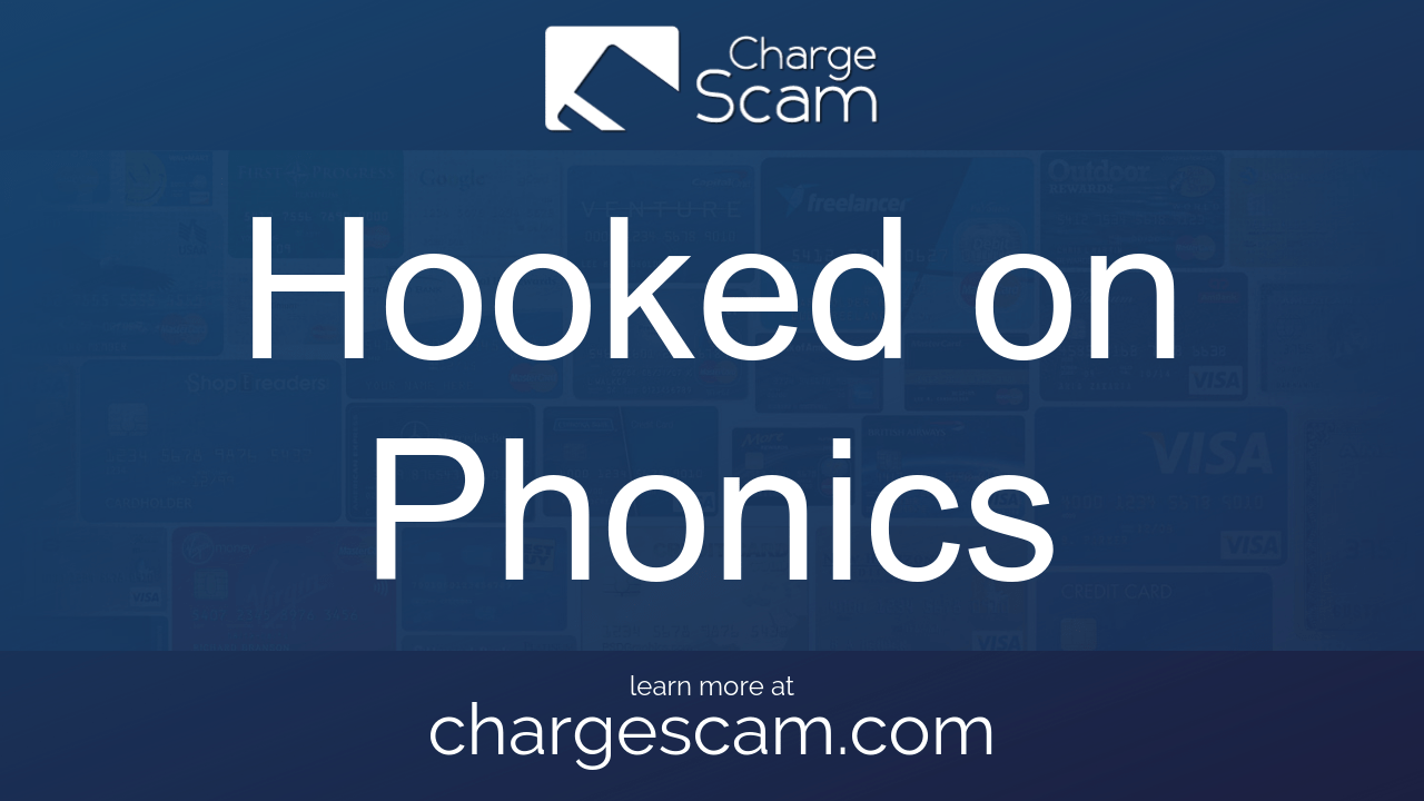 How To Cancel Hooked On Phonics Chargescam